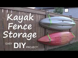 Kayak Fence Storage Easy Diy Project
