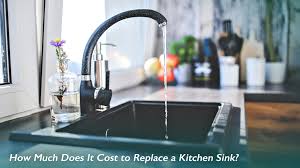 cost to replace a kitchen sink
