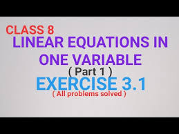 Class 8 Linear Equations In One