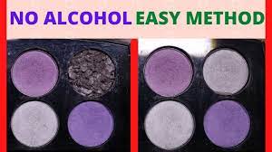 fix broken eye shadow without alcohol