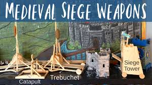 all about meval siege weaponry