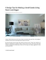 5 Design Tips For Making A Small Condo Living Room Look