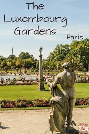 luxembourg gardens paris traveling