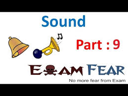 physics sound part 9 sound travel
