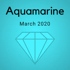 Aquamarine Color Countdown Shipment March 2020