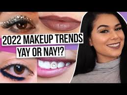 new por 2022 makeup trends i love