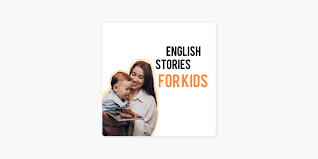english stories for kids on apple podcasts