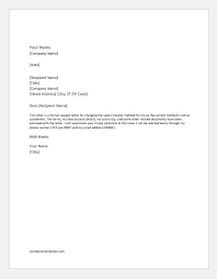 This type of letter is written to a bank by the customer requesting for correcting errors in the passbook or account. Request Letter To Change Salary Transfer Method Via Bank Account Word Excel Templates
