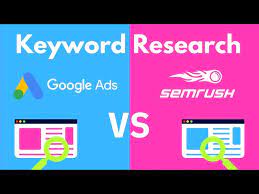 semrush vs google keyword planner