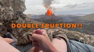 Volcano porn