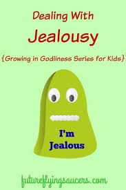 dealing wtih jealousy growing in