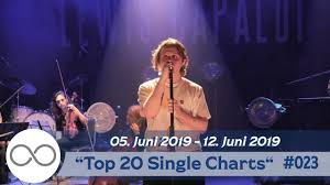 Top 20 Single Charts Vom 05 Juni 2019 12 Juni 2019