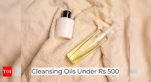 cleansing oils under rs 500 for