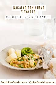 bacalao con tayota y huevo recipe
