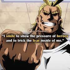 A smile is an inexpensive way to change your looks. 25 Powerful All Might Quotes My Hero Academia Images