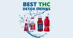 best thc detox drinks for weed to p