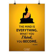 See more ideas about buddha quotes, buddha quote, buddhist quotes. Quotesutra The Mind Is Everything Buddha Quote Poster 250 300 Gsm Paper A3 Yellow Amazon In Home Kitchen