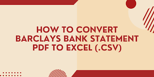 convert barclays bank statement pdf