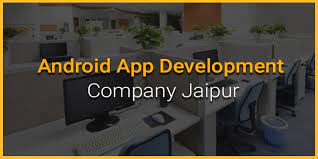 Mobile app developers and designers in jaipur developing impressive ios iphone, android mobile apps for small and big companies alike! Android App Development Company Jaipur