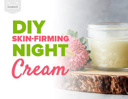 diy skin firming night cream 3