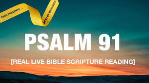 Psalm 91 [Audio Bible Scripture Real Live Reading] - YouTube
