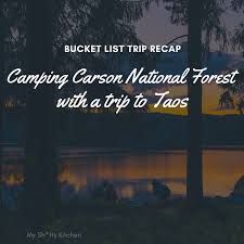 There are also plenty of dispersed. Recapping The Bucket List Trip Part 2 Camping In Carson National Forest Taos My Sh Tty Kitchen