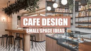 50 Amazing Small Space Cafe Design Ideas In The World Youtube