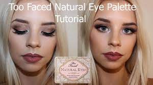 too faced natural eye palette tutorial