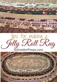 tips for making a jelly roll rug
