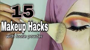15 makeup hacks with loose powder