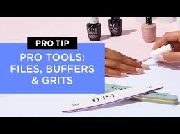 opi nail files buffers and grits you
