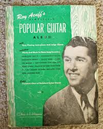 Roy Acuffs Simplified Popular Guitar Album Easy Instruction 1951 Ebay