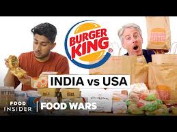 us vs india burger king food wars
