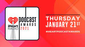 — iheartradio (@iheartradio) may 28, 2021. Iheartradio Podcast Awards 2021 See The Full List Of Nominees Iheartradio