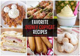 20 disney recipes copycat disney