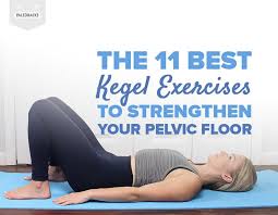 ways to strengthen pelvic floor muscles