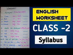 Grade 2 vocabulary worksheets to help students improve vocabulary and word usage; Class 2 English Syllabus With Worksheet Youtube