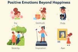 positive emotions beyond happiness