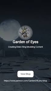 garden of eyes creating elden ring