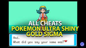 How To Use Pokemon Ultra Shiny Gold Sigma Cheats - Gamer Tweak