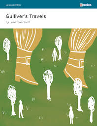 gulliver s travels enotes lesson plan