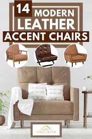 Most modern and contemporary furniture market has clean lines; 14 Modern Leather Accent Chairs To Have In Your Living Room Home Decor Bliss