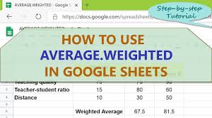 google sheets average weighted function