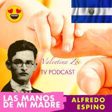 las manos de mi madre alfredo espino