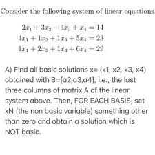 Consider The Following System Of Linear