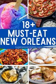 12 must eat new orleans foods sugar
