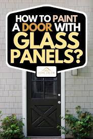 How To Paint A Door With Glass Panels