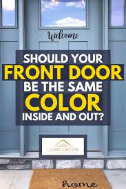 should your front door be the same