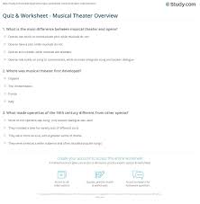 Live worksheets worksheets that listen. Quiz Worksheet Musical Theater Overview Study Com