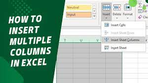 how to insert multiple columns in excel